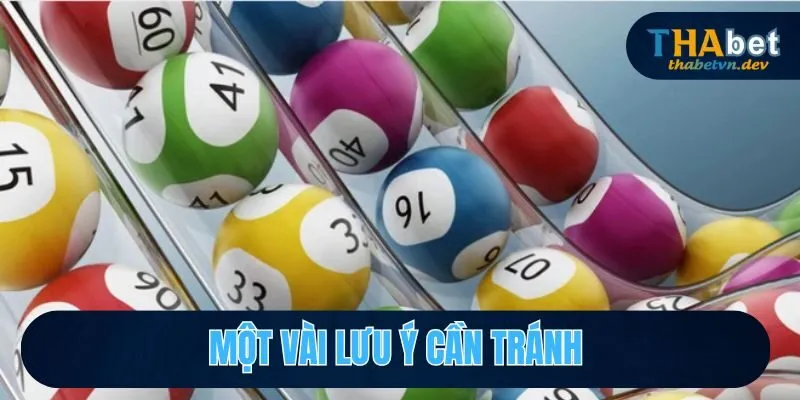 Một vài lưu ý cần tránh