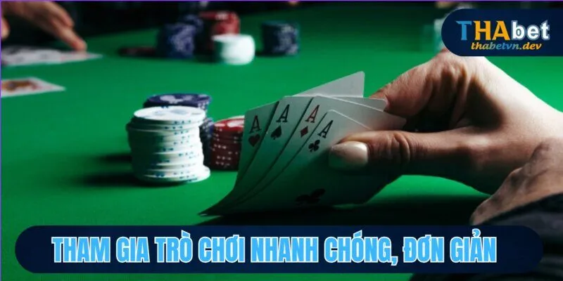 Chinh Phục Poker Thắng Thưởng Bất Ngờ - Rinh Quà Mỗi Ngày với Thabet 3 Tham gia trò chơi nhanh chóng, đơn giản