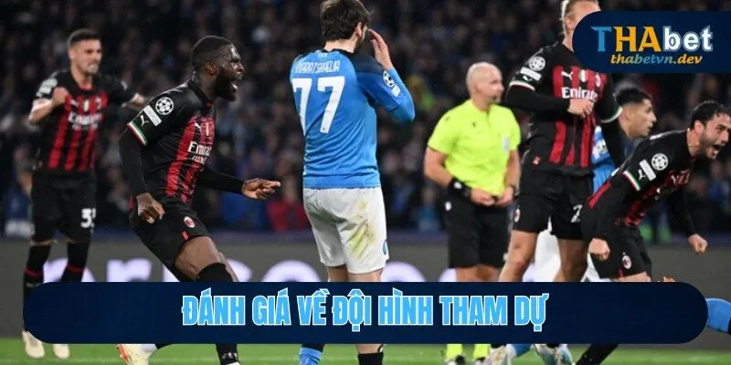 Đội hình tham gia kèo cược